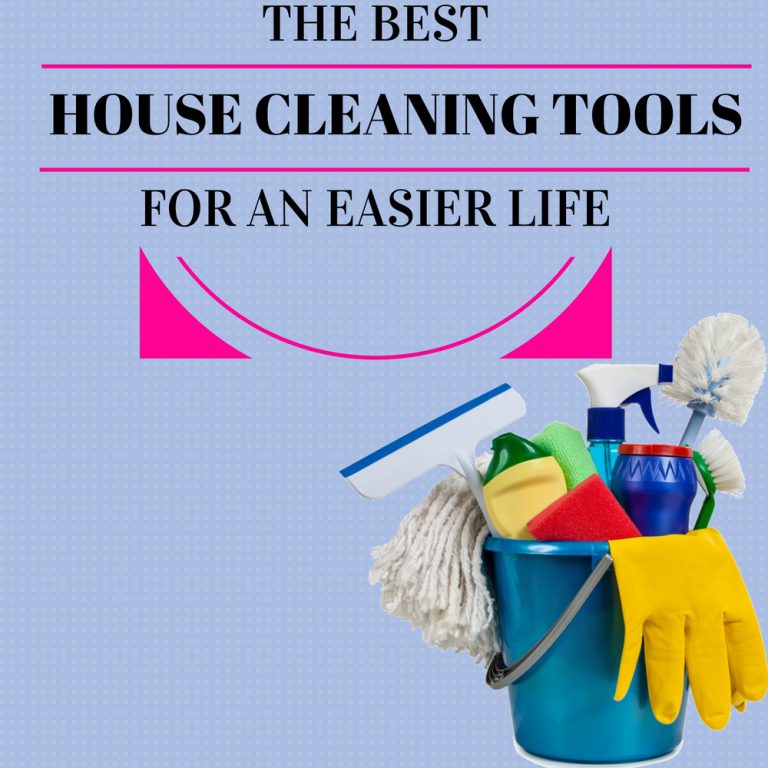 The Best House Cleaning Tools for an Easier Life Smart Vac Guide