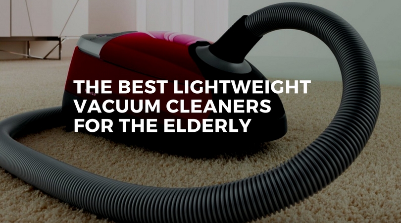 The-Best-Lightweight-Vacuum-Cleaners-For-The-Elderly