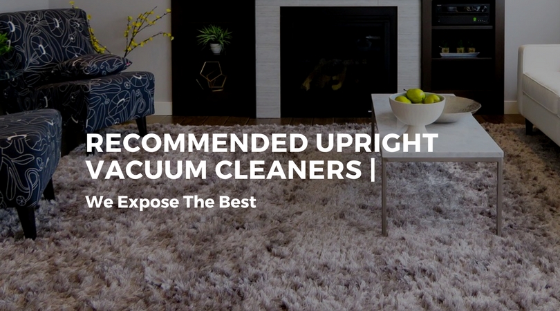 Recommended-Upright-Vacuum-Cleaners