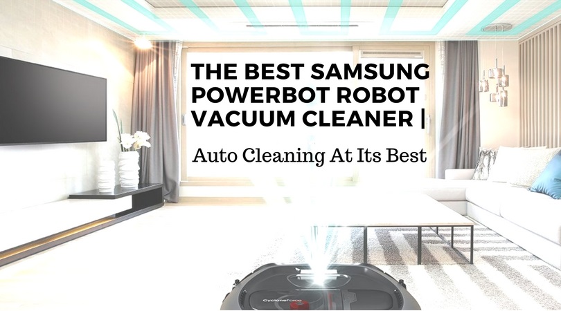 The-Best-Samsung-Powerbot-Robot-Vacuum-Cleaner