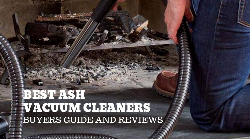 Best-Ash-Vacuum-Cleaners-Buyers-Guide-and-Reviews