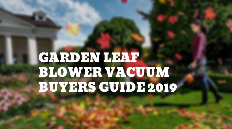 Garden-Leaf-Blower-Vacuum-Buyers-Guide