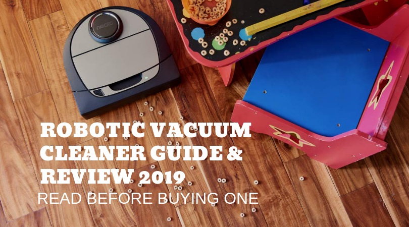 ROBOTIC-VACUUM-CLEANER-GUIDE-&-REVIEW-2019