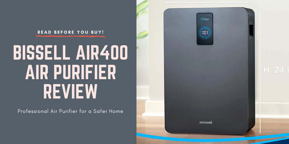 bissell-air400-professional-air-purifier-review