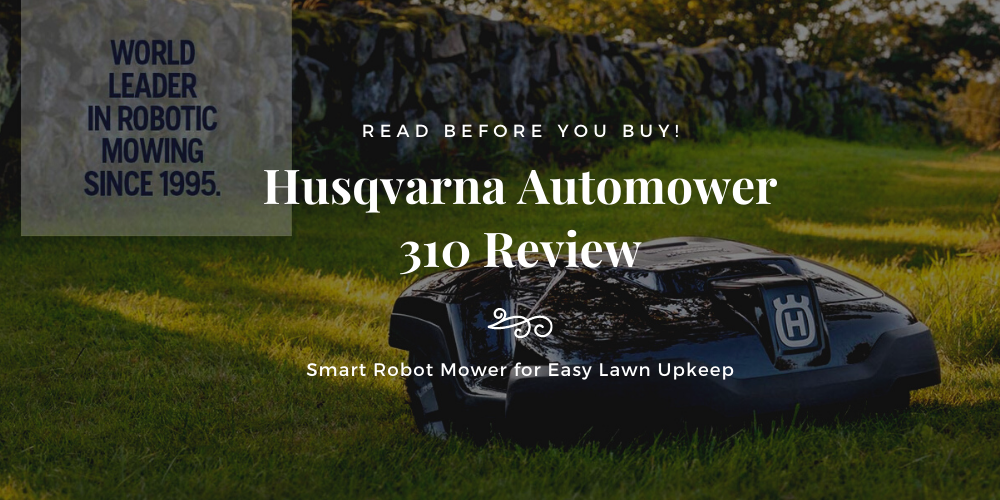 husqvarna-automower-310-review