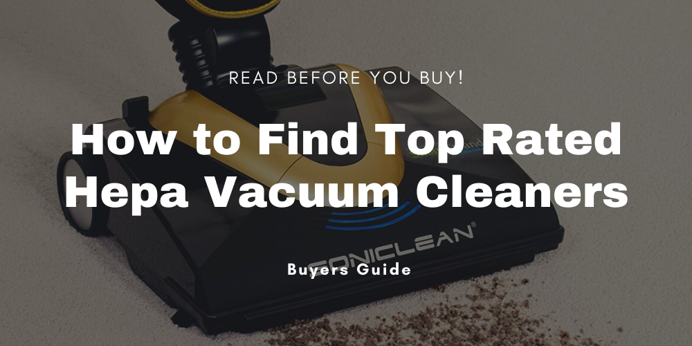 top-rated-hepa-vacuum-cleaners