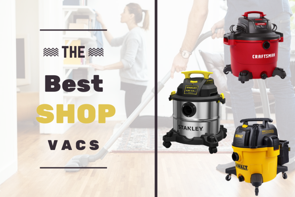 Best Small Shop Vacs 2021 Best Small Shop Vacuums for a Clean and