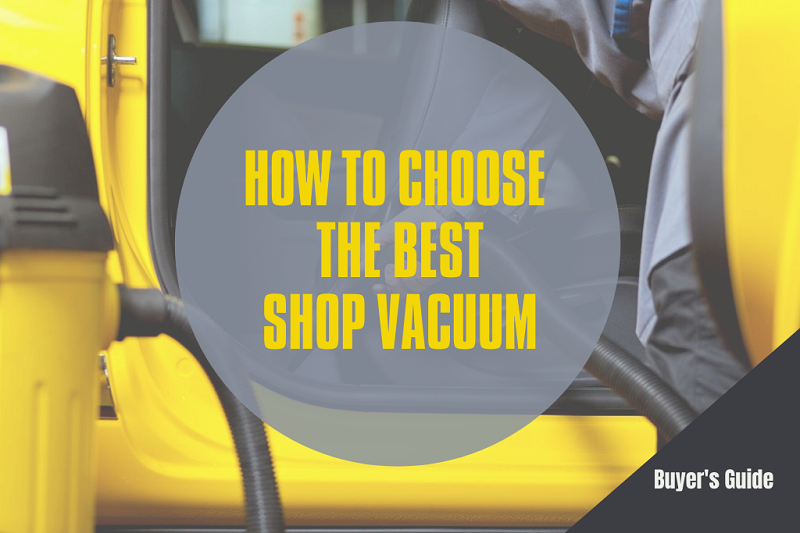 how-to-choose-the-best-shop-vacuum