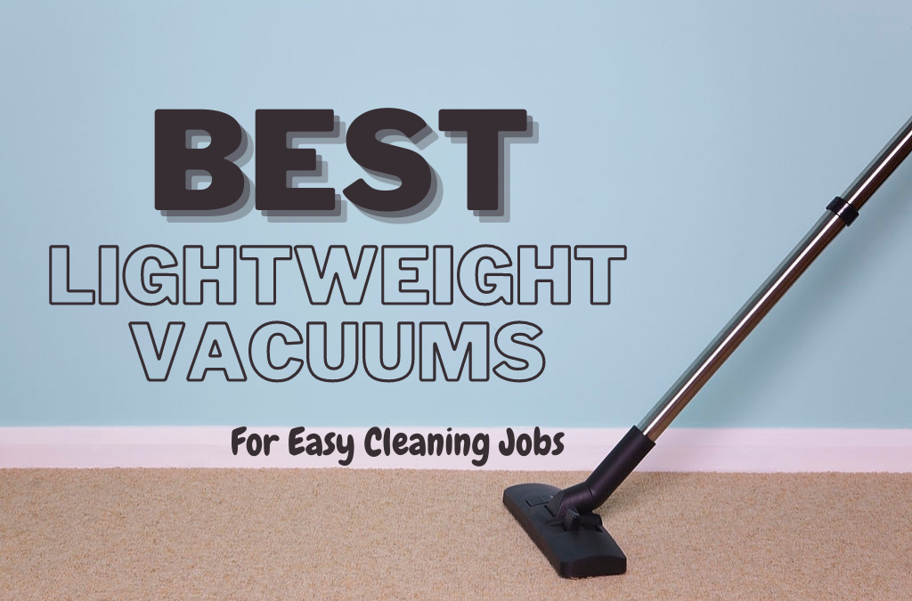 best-lightweight-vacuums