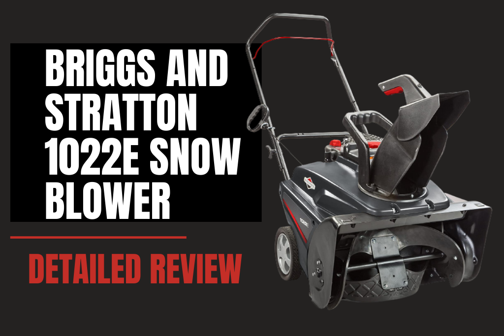 Briggs and Stratton Snow Blower Review Best SingleStage Snow Blower