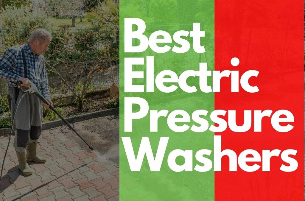 best-electric-pressure-washers