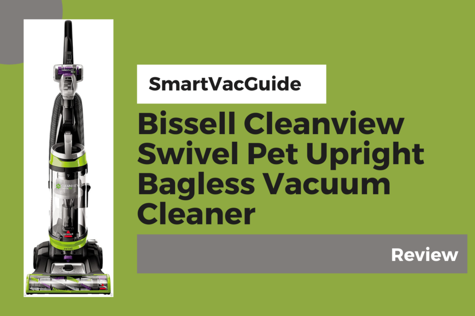 The Ultimate Bissell Cleanview Swivel Pet Upright Bagless Vacuum