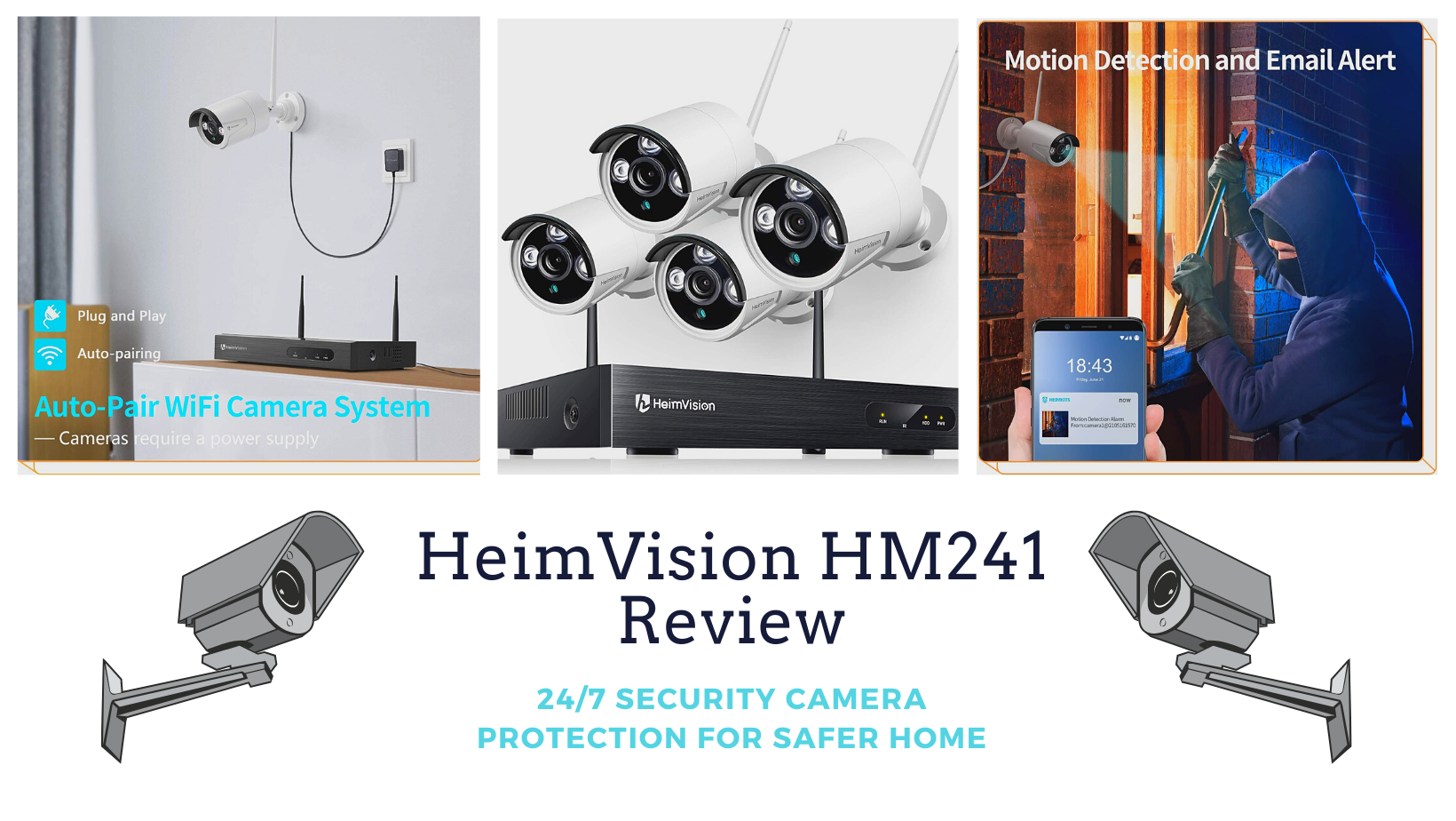Heimvision HM241 Review 24/7 Security & Protection for a Safer Home
