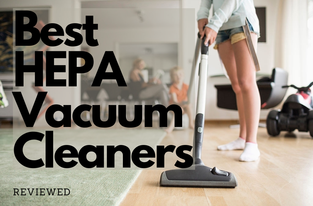 Best-HEPA-Vacuum-Cleaners