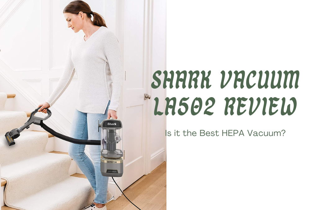 Shark-Vacuum-LA502-Review