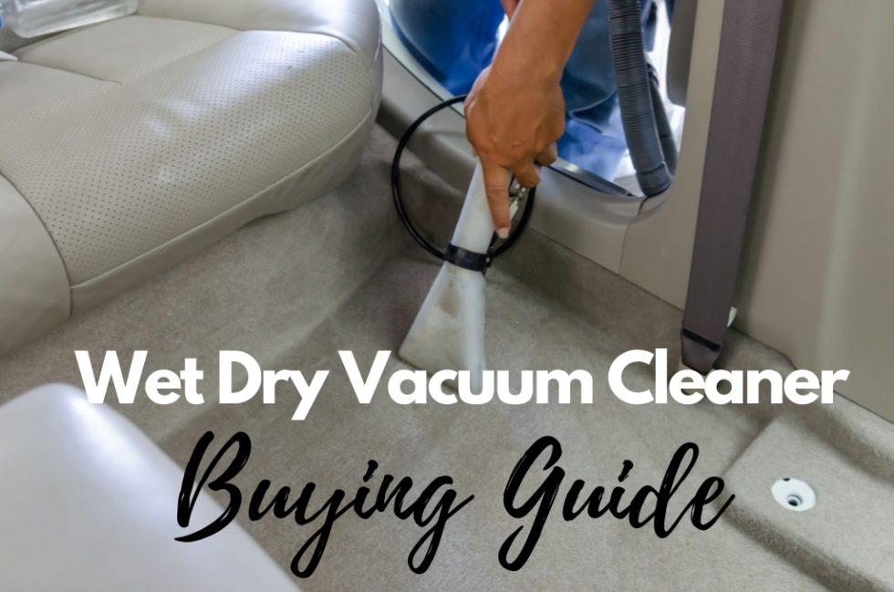 Wet Dry Vacuum Cleaner Ultimate Buying Guide Smart Vac Guide