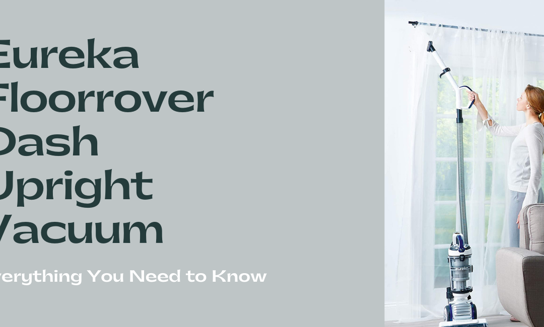 Eureka-Floorrover-Dash-Upright-Vacuum