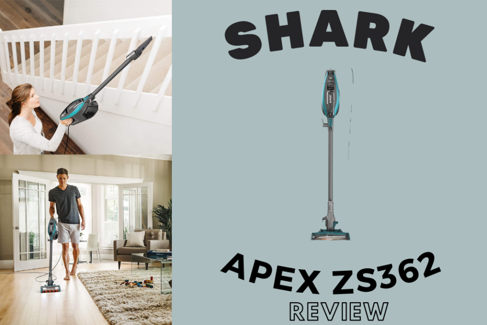 Shark Apex ZS362 Review The BestVac For Clean & Safe Home Smart Vac
