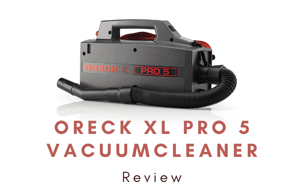 Oreck XL Commercial Vacuum Pro 5 Review | An Ultimate RV Must-Have