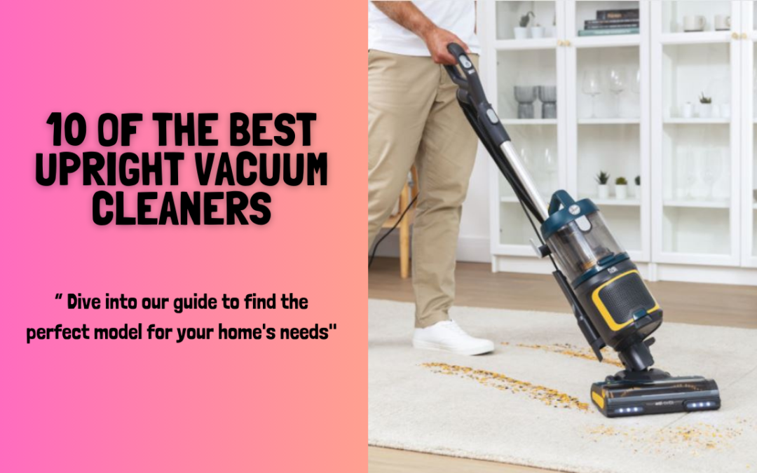 10-Best-Upright-Vacuum-Cleaners-for-2024