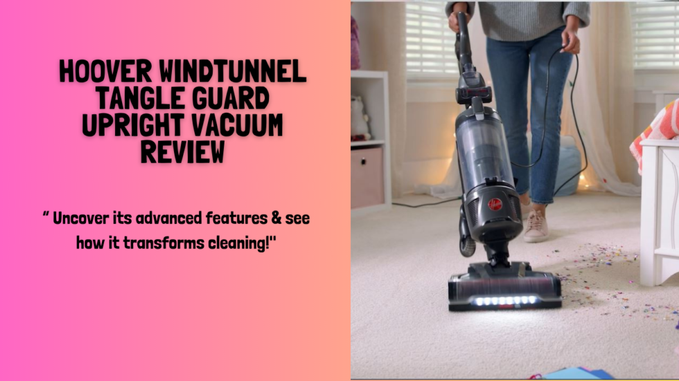 Quick Review of The Hoover WindTunnel Tangle Guard Upright Vacuum
