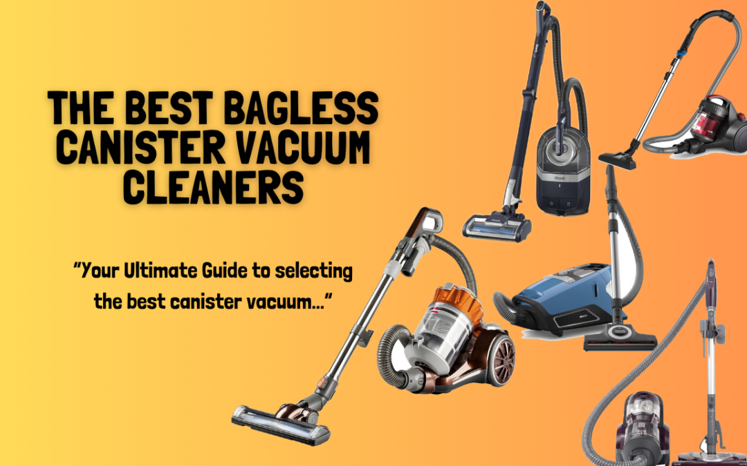 The-Best-Canister-Vacuum-Cleaner-