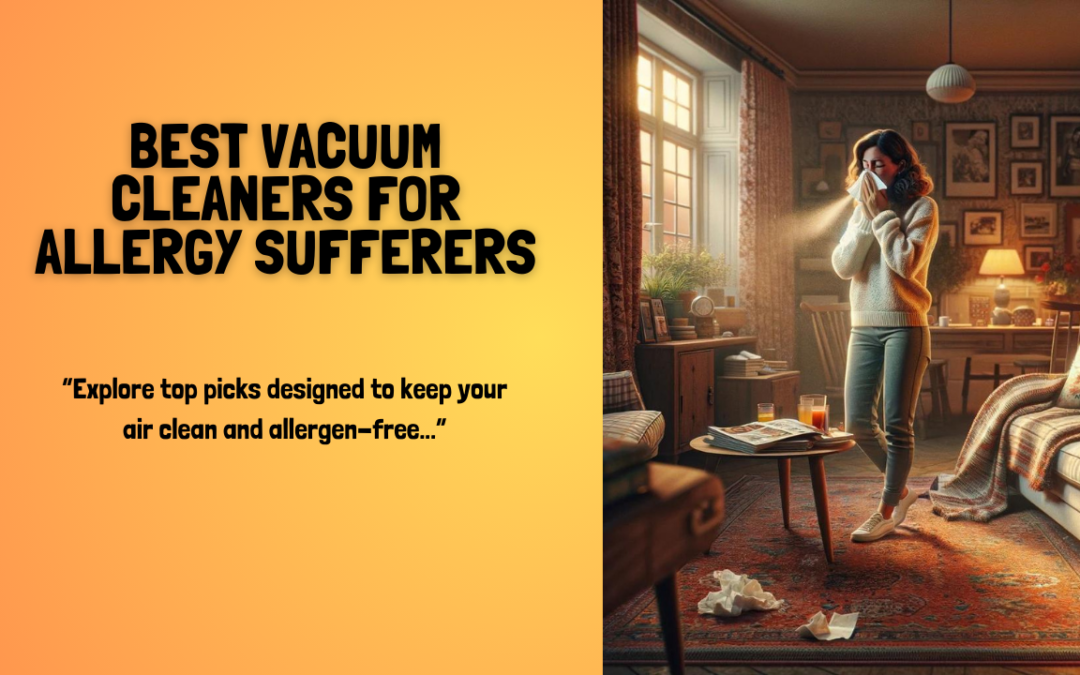Best-Vacuum-Cleaners-for-Allergy-Sufferers
