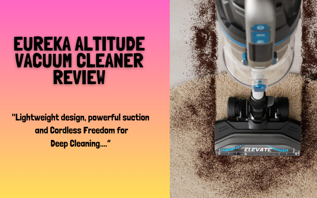 Eureka-Altitude-Vacuum-Cleaner-review