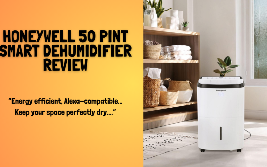 Honeywell-50-Pint-Smart-Dehumidifier-review