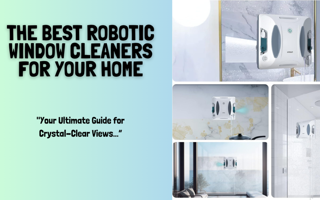 The-Best-Robotic-Window-Cleaners-for-your-home