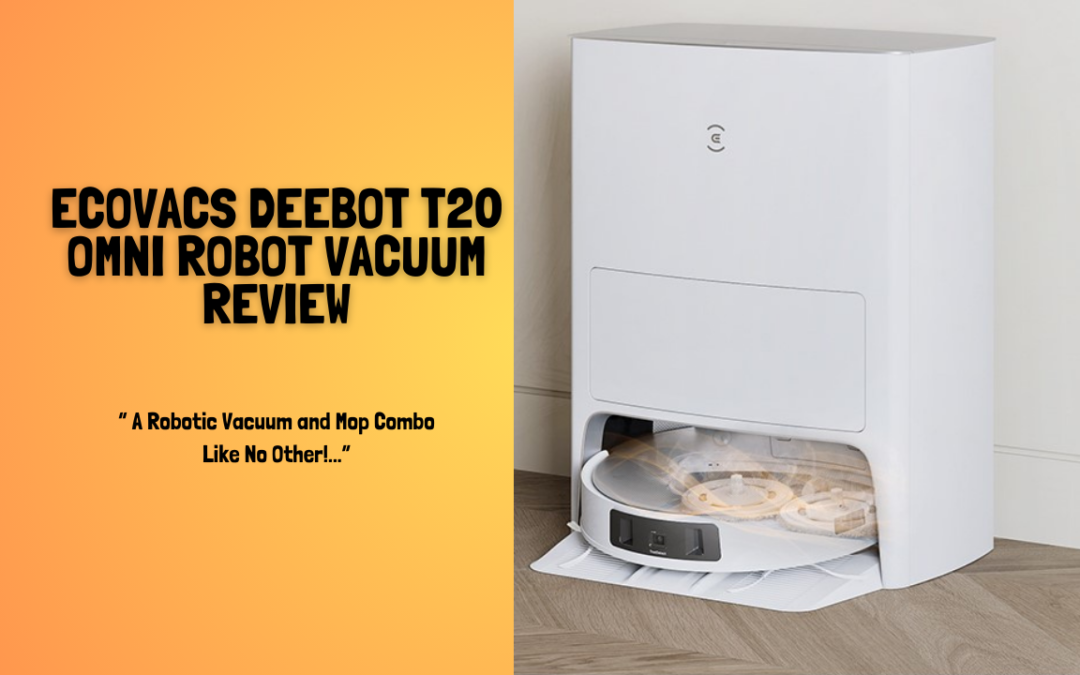 ECOVACS-DEEBOT-T20-Omni-Robot-Vacuum-Review