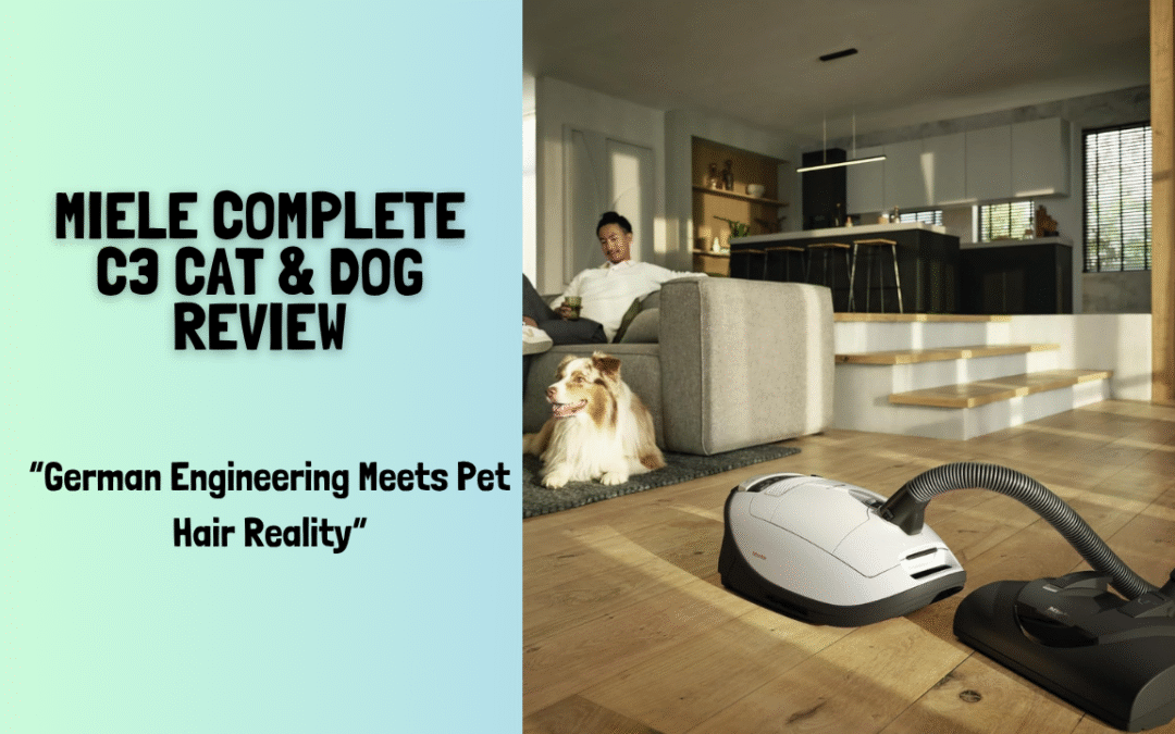 Miele-Complete-C3-Cat-&-Dog-Review