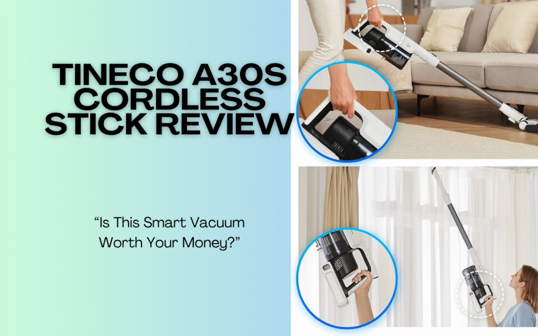 Tineco-A30S-Cordless-Stick-review