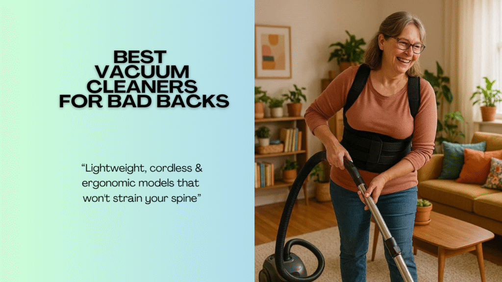 Best-Vacuum-cleaners-for-Bad-Backs