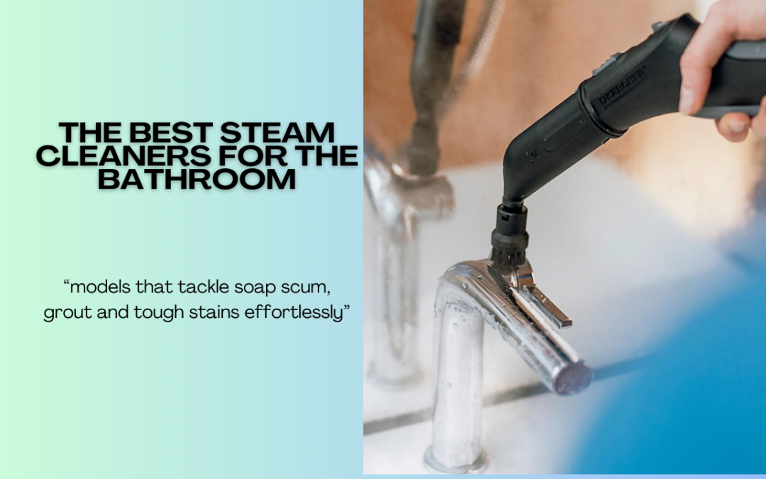 Best-steam-cleaners-for-bathrooms