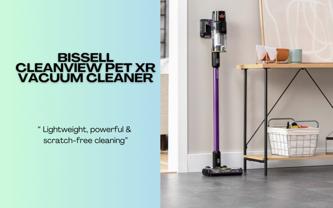 Quick Review of The Bissell CleanView Pet XR Vacuum Cleaner