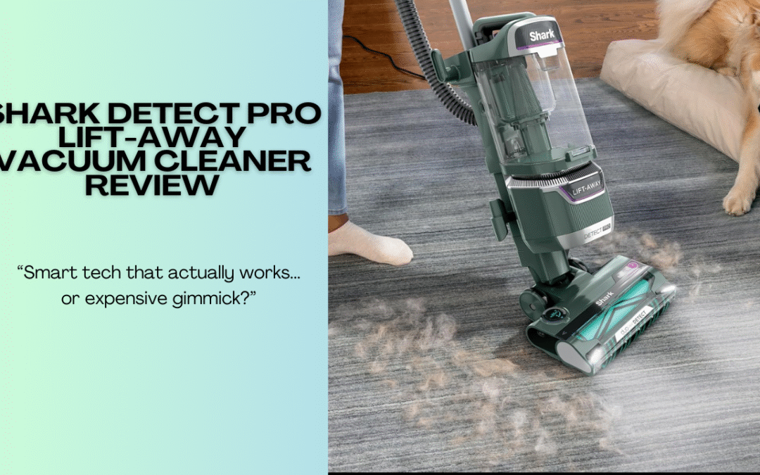 Quick Review of The Shark Detect Pro Lift-Away Vacuum Cleaner