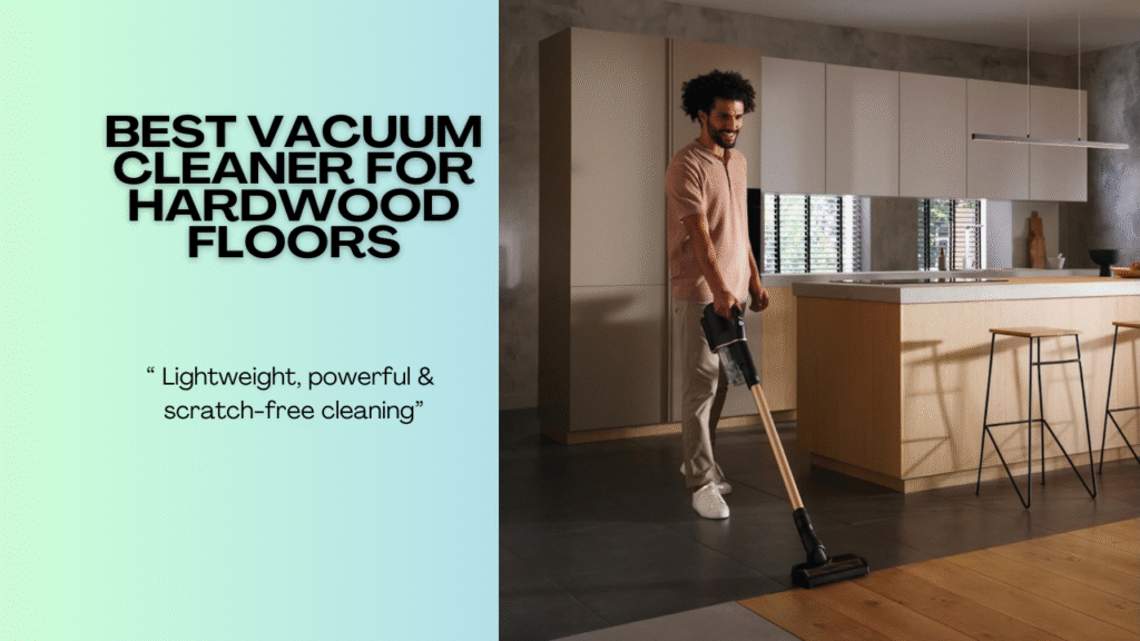 best-Vacuum-Cleaner-for-hardwood-floors
