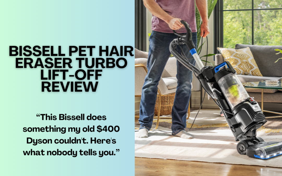 Quick Review of The Bissell Pet Hair Eraser Turbo Lift-Off