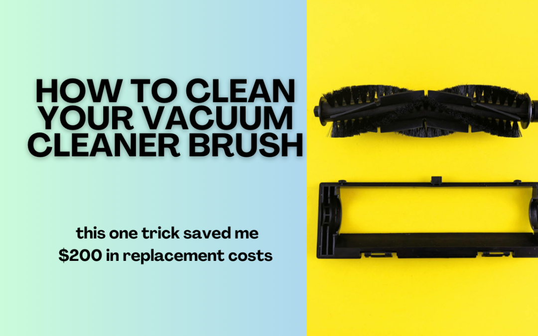 How to Clean Vacuum Cleaner Brush: Complete Guide 2026
