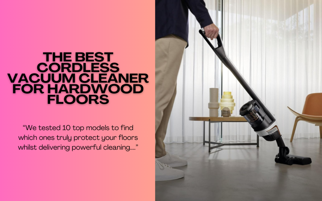 Best-Cordless-Vacuum-Cleaner-for-Hardwood-Floors