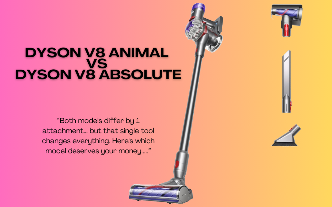 Dyson-V8-Animal-vs-Dyson-V8-Absolute