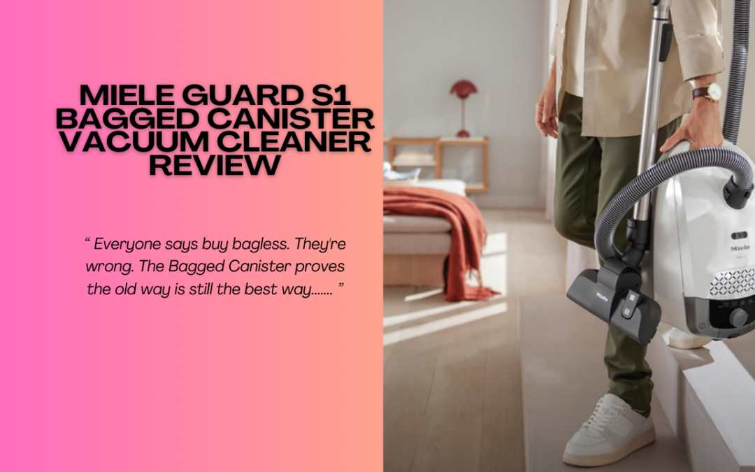 Miele-Guard-S1-Bagged-Canister-Vacuum-Cleaner-Review