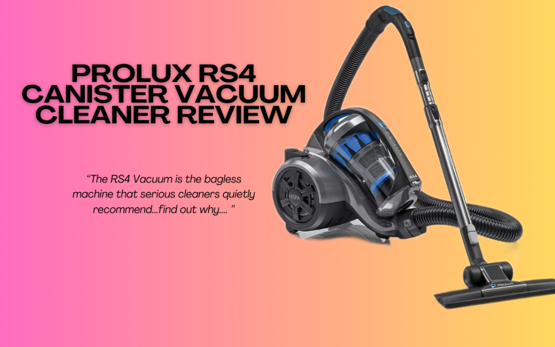 Prolux-RS4-Canister-Vacuum-Cleaner-review