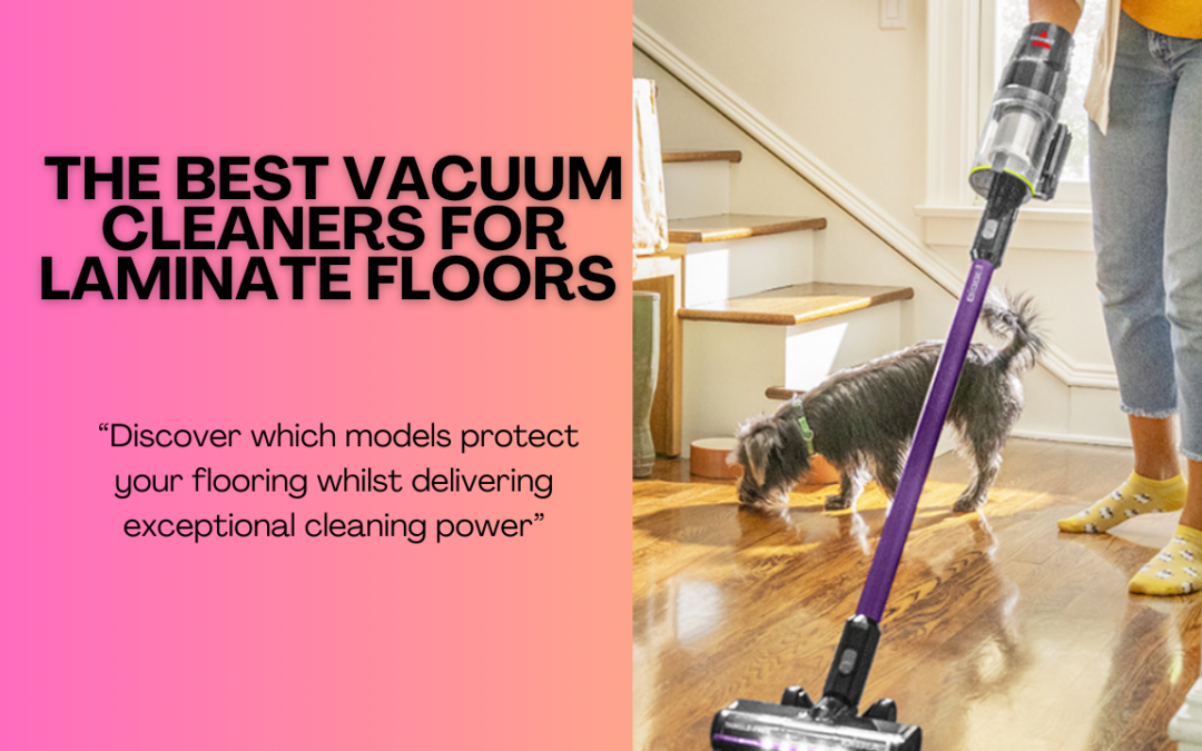 The Best-Vacuum-Cleaners-for-Laminate-Floors