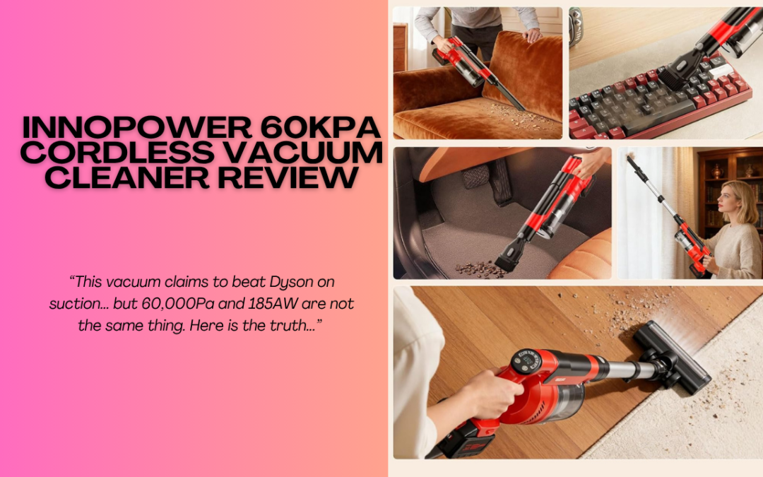 Innopower-60KPa-Cordless-Vacuum-Cleaner-review