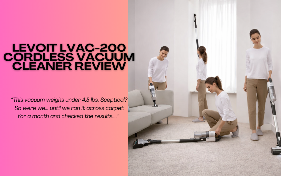 LEVOIT-LVAC-200-Cordless-Vacuum-Cleaner-review