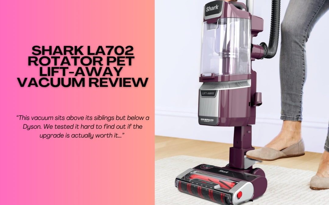 Quick Review Of The Shark LA702 Rotator Pet Lift-Away Vacuum