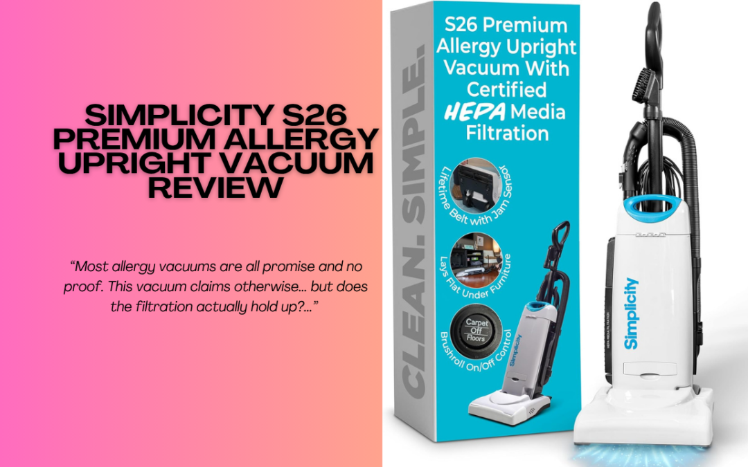 Simplicity-S26-Premium-Allergy-Upright-Vacuum-Cleaner