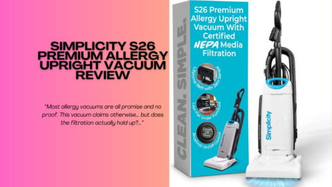 Simplicity Allergy Vacuum Reviews